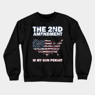 2nd Amendment Crewneck Sweatshirt